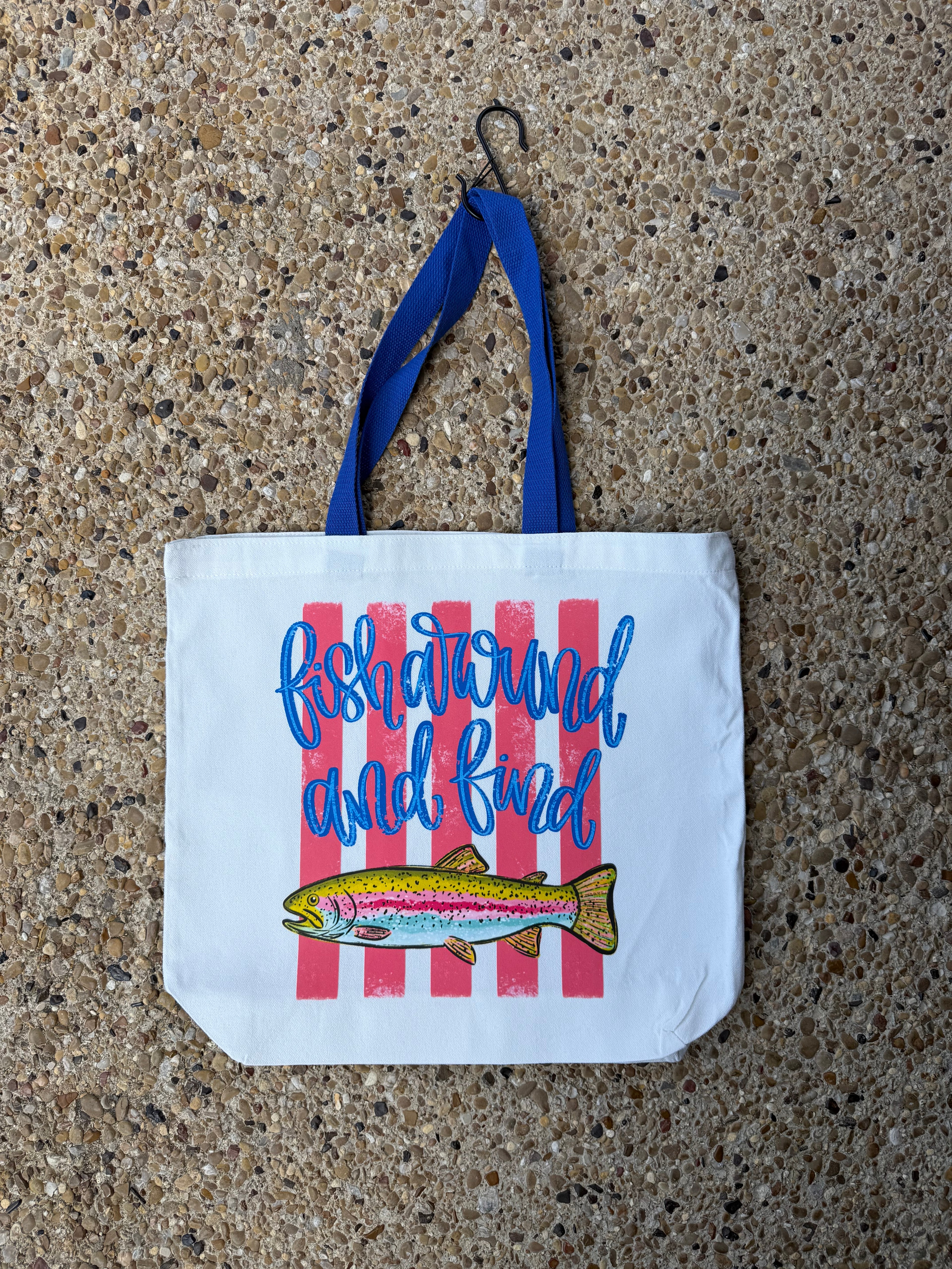 Fish Around and Find Trout Tote