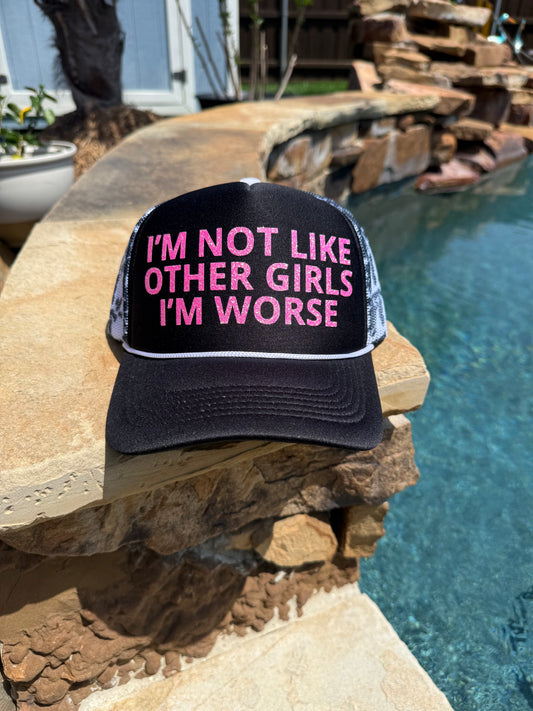 I'm Not Like Other Girls Cap