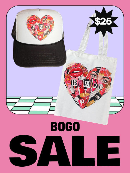 Be Mine BOGO