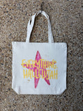 Everything Hallelujah Tote