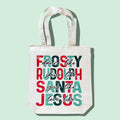 Frosty, Rudolph, Santa, Jesus Tote