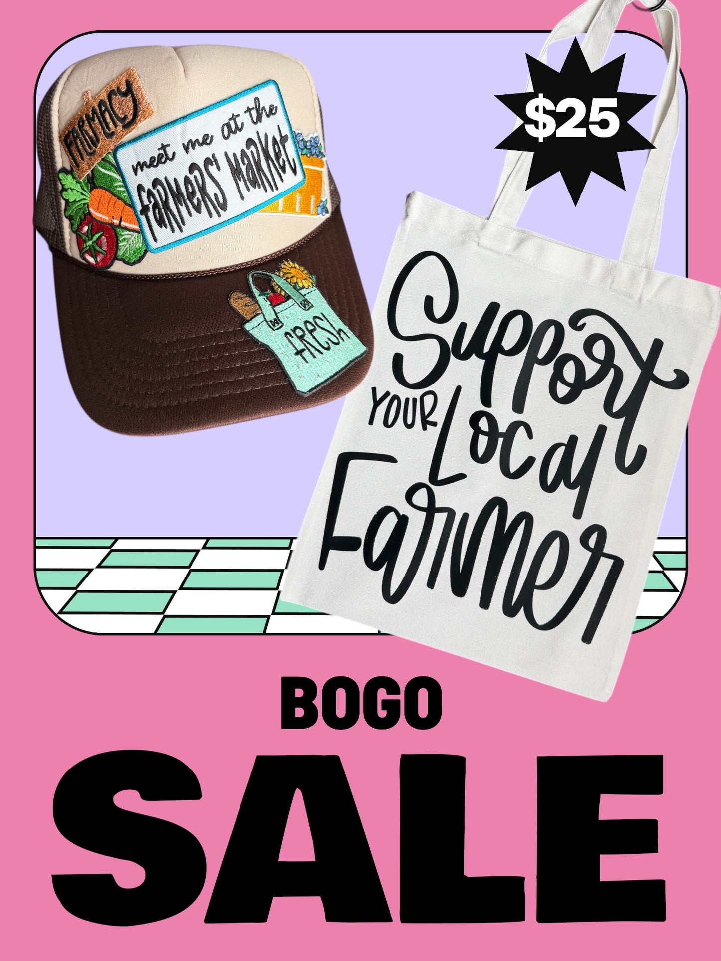 Meet me at the Farmers' Market BOGO
