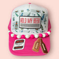 Hot Pink & White Hold My Beer Cap